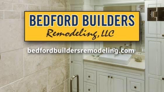 Bedford Builders Remodeling, LLC