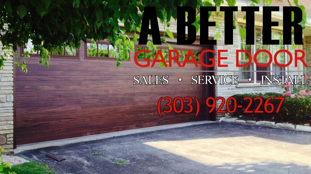 A Better Garage Door - Broomfield business photo - Garage Doors in Boulder